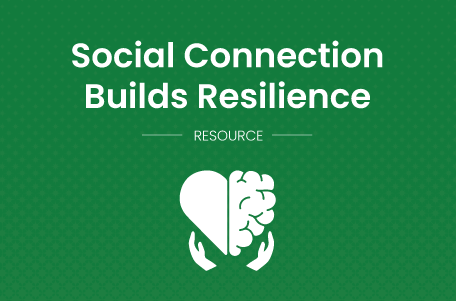 MH social connection builds resilience listing